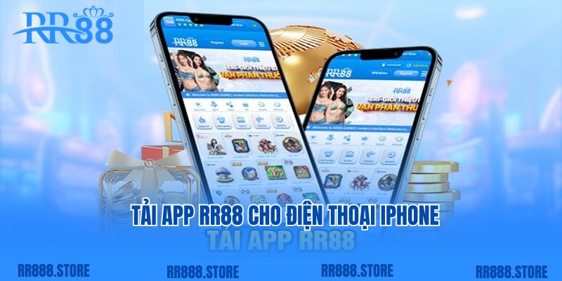 Tải app RR88 cho điện thoại iphone chi tiết